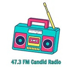 47.3 FM Candid Radio