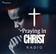 Praying In Christ Radio