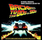 Radio, Regreso a los 80 y 90