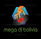 mega dj bolivia